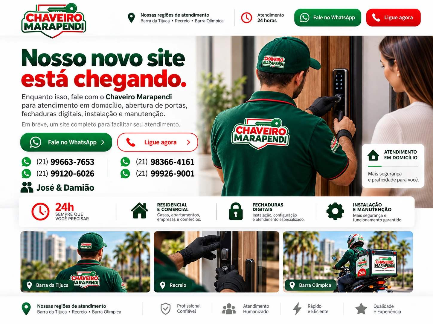 Chaveiro Marapendi: novo site está chegando. Atendimento em domicílio 24 horas, serviços de abertura de portas, fechaduras digitais, instalação e manutenção, na Barra da Tijuca, Recreio e Barra Olímpica. Telefones (21) 99663-7653, (21) 98366-4161, (21) 99120-6026 e (21) 99926-9001.